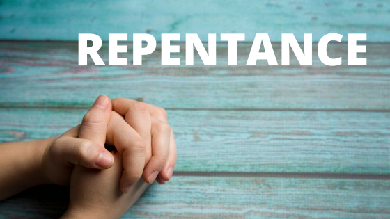 THE FOUNDATION OF REPENTANCE